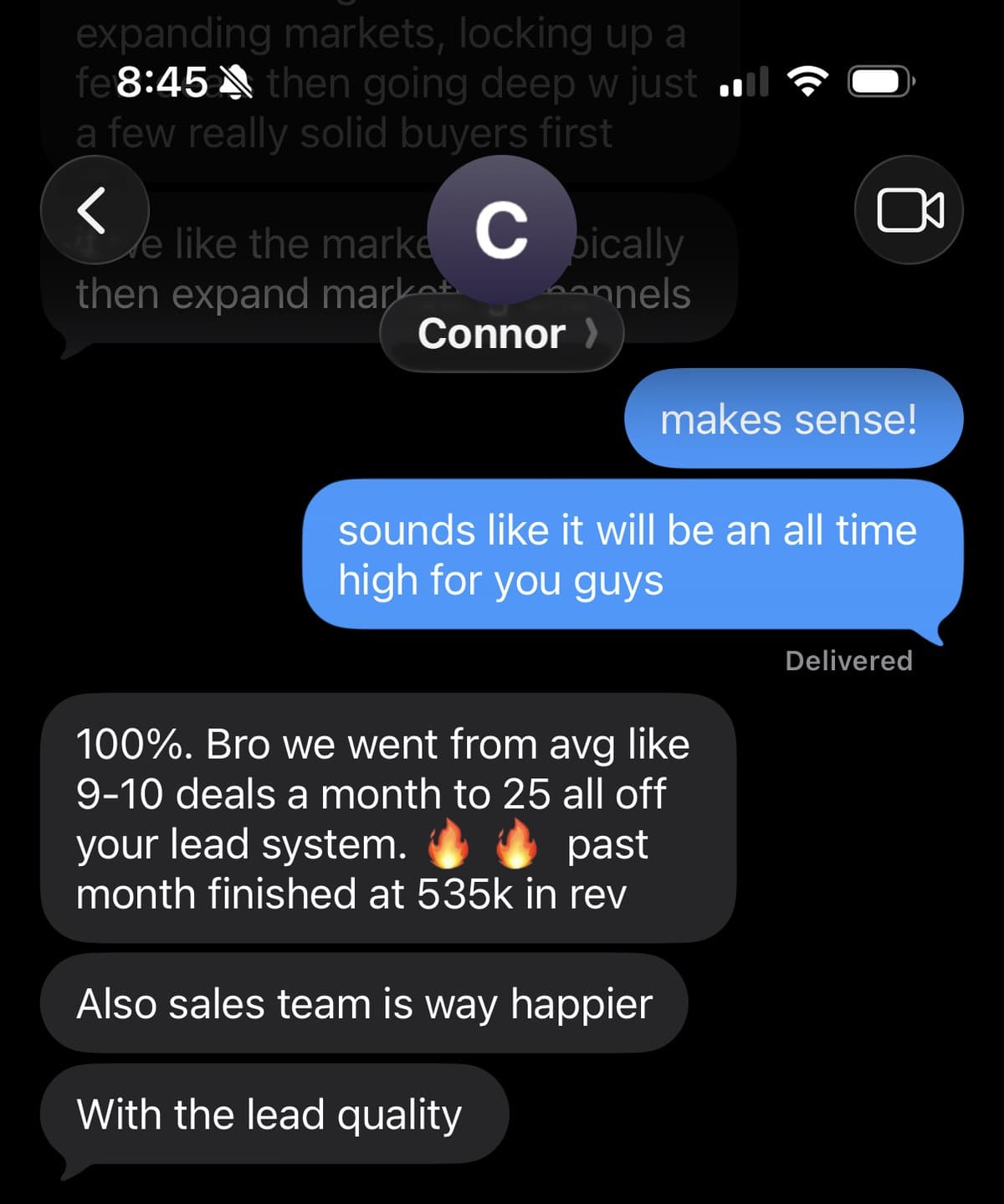 Client message: went from 9-10 deals a month to 25, $535k revenue last month